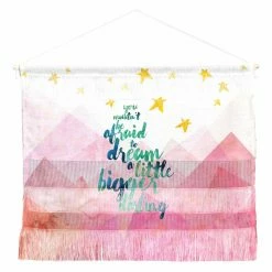 Brand new ❤️ Fabric Deny Designs Hello Sayang You Mustnt Be Afraid To Dream A Little Bigger Darling Wall Hanging ❤️